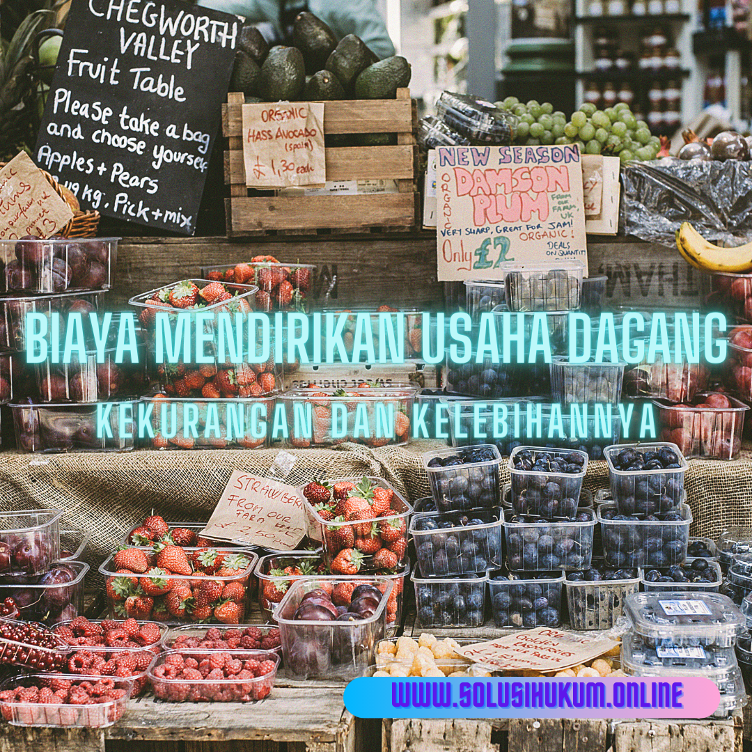 Biaya mendirikan usaha dagang di semarang