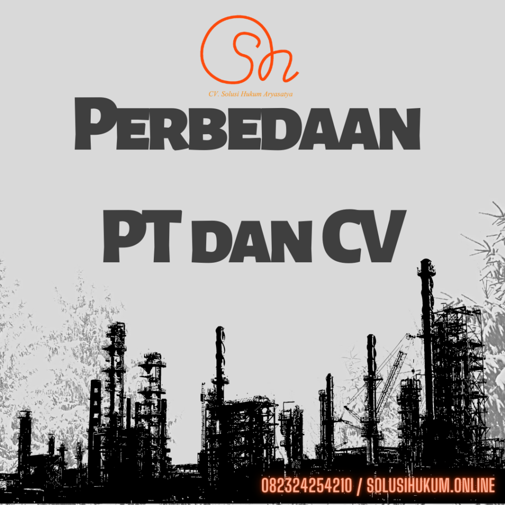 perbedaan PT dan CV
