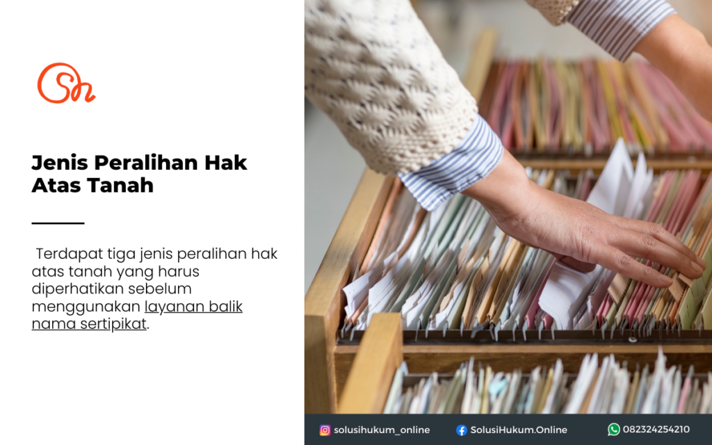 Jenis Peralihan Hak Atas Tanah