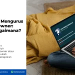 Pentingnya Mengurus Beneficial Owner: Apa dan Bagaimana?