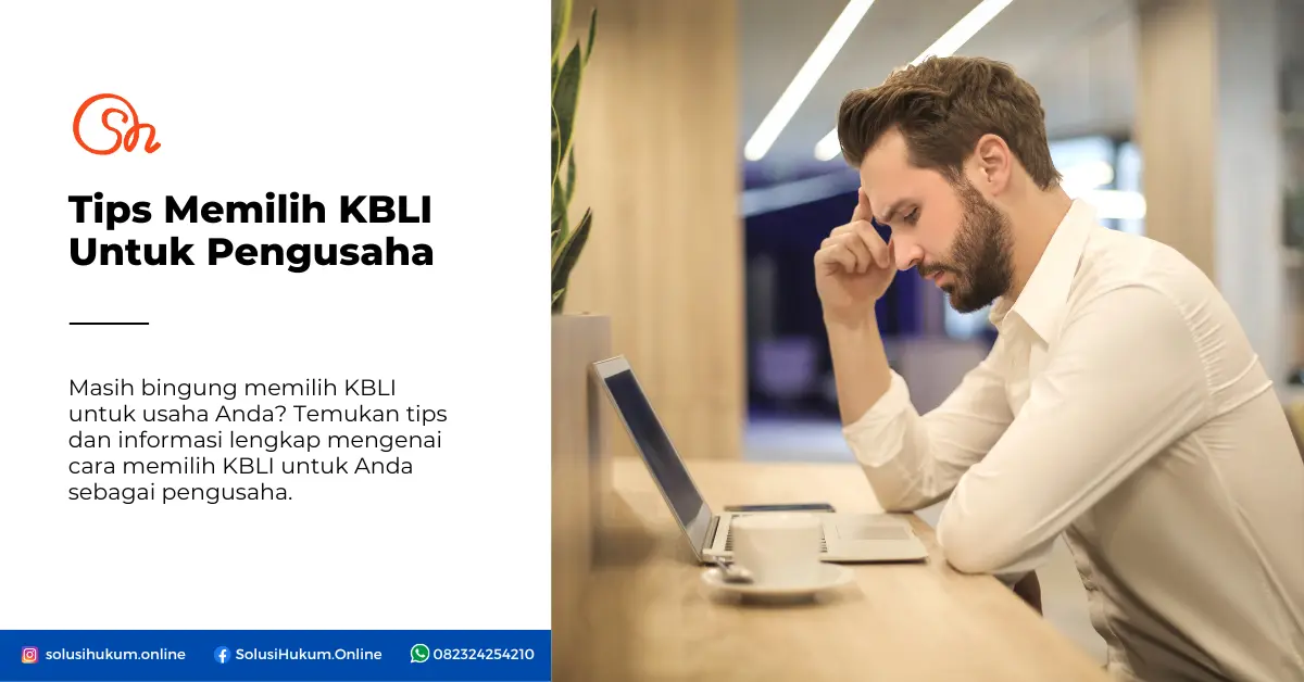 Tips Memilih KBLI Untuk Pengusaha